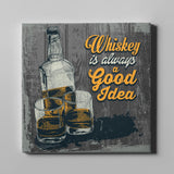 Whiskey-is-always-a-good-idea